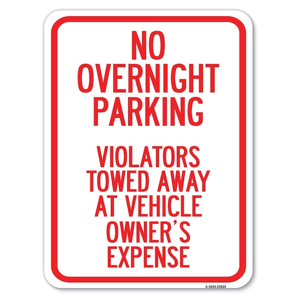 Signmission No Overnight Parking Violators Towed Away at Vehicle Owners Expense, A-1824-23831 A-1824-23831 - main